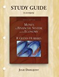 Study Guide for Money, The Financial System, and the Economy