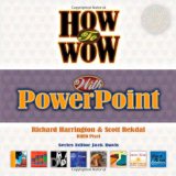 How to Wow with PowerPoint