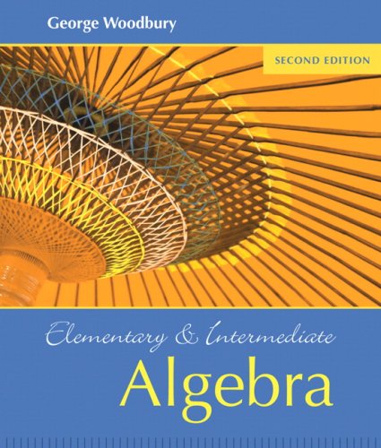 Elementary and Intermediate Algebra (2nd Edition)