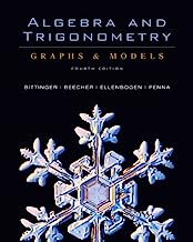 Algebra and Trigonometry: Graphs &Models and Graphing Calculator Manual Package (4th Edition)