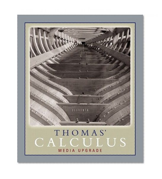 Thomas' Calculus Media Upgrade plus MyMathLab Student Access Kit (11th Edition)