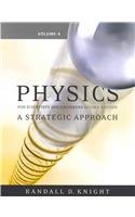 Physics for Scientists and Engineers: A Strategic Approach, Vol 4 (Chs 26-37) (2nd Edition)