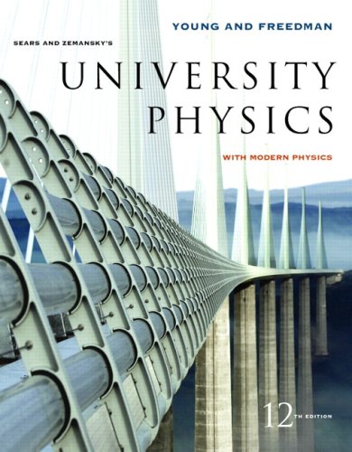 University Physics with Modern Physics with MasteringPhysics Value Package (includes Physlet Physics: Interactive Illustrations, Explorations and Problems for Introductory Physics) (12th Edition)