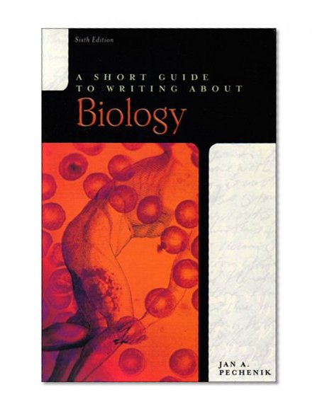 A Short Guide to Writing About Biology