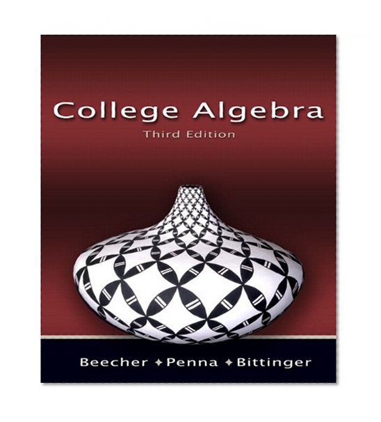 College Algebra a la Carte Plus (3rd Edition)