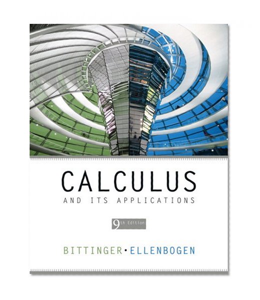 Calculus and Its Applications Value Pack (includes Student's Solutions Manual & Graphing Calculator Manual for Calculus and Its Applications) (9th Edition)