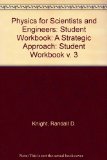 Student Workbook for Physics for Scientists and Engineers: A Strategic Approach Vol 3 (Chs 20-25)