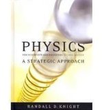 Physics for Scientists and Engineers: A Strategic Approach, Standard Edition (Chs 1-37) with MasteringPhysicsÂ¿ (2nd Edition) (Chapters 1-37)