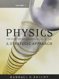 Physics for Scientists and Engineers: A Strategic Approach, Vol 2 (Chs 16-19) with MasteringPhysics (2nd Edition)