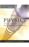 Physics for Scientists and Engineers: A Strategic Approach, Vol 5 (Chs 37-43) with MasteringPhysics (2nd Edition)