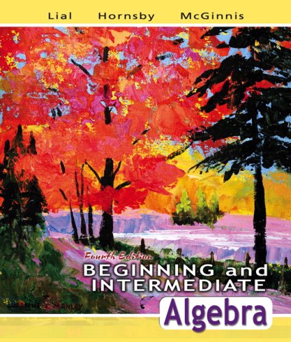 Beginning and Intermediate Algebra Value Package (includes MathXL 24-month Student Access Kit) (4th Edition)