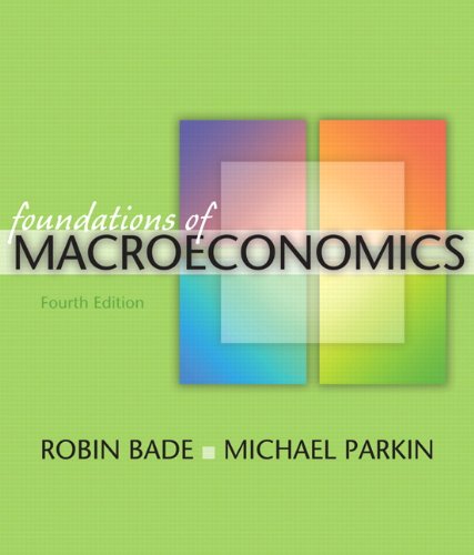 Foundations of Macroeconomics, 4th Edition