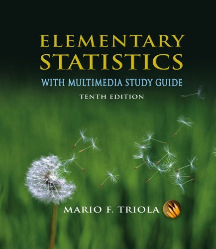 Elementary Statistics with Multimedia Study Guide Plus MyMathLab/MyStatLab Student Access Kit (10th Edition)