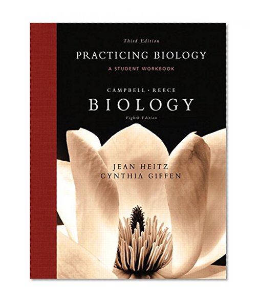 Practicing Biology: A Student Workbook, 3rd Edition / Biology, 8th Edition