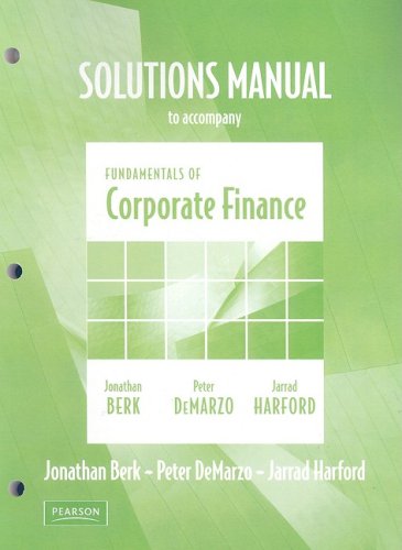 Solutions Manual for Fundamentals of Corporate Finance