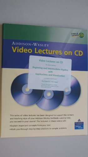 Video Lectures on CD for Beginnilng and Intermediate Algebra with Applications &Visualization