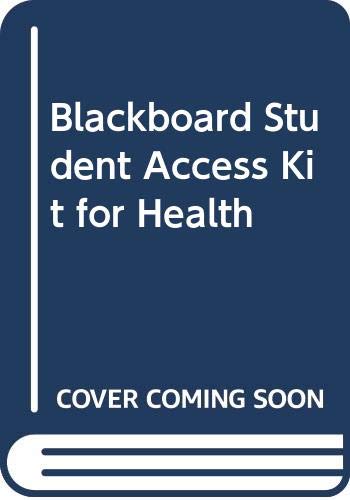 Blackboard Student Access Kit for Health: The Basics
