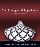 College Algebra Value Pack (includes MyMathLab/MyStatLab Student Access Kit  & Student's Solutions Manual for College Algebra) (3rd Edition)