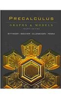 Precalculus: Graphs and Models plus MyMathLab Student Access Kit (4th Edition)