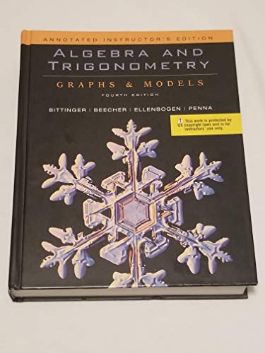 Algebra and Trigonometry Graph and Models, Precalculus Graphs and Models Instructors Solutions Manual 4th Edition Judith A. Penna