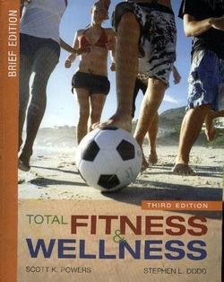 Total Fitness and Wellness: Brief Edition (Text Component)