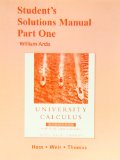 Student Solutions Manual Part 1 for University Calculus: Elements with Early Transcendentals (Pt. 1)