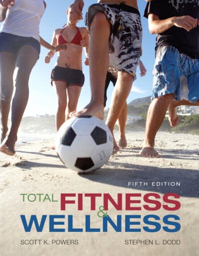 Total Fitness and Wellness Value Package (includes MyHealthLab Student Access Kit for Total Fitness and Wellness) (5th Edition)