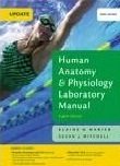 Human Anatomy & Physiology Laboratory Manual, Main Version, Update (8th Edition)