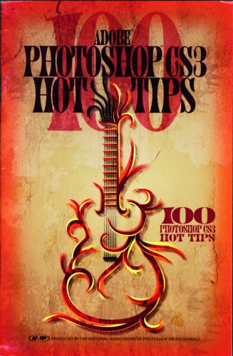 100 Adobe Photoshop CS3 Hot Tips