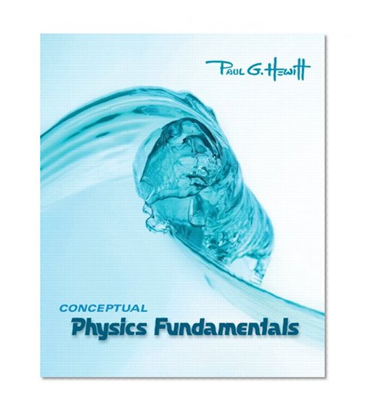 Conceptual Physics Fundamentals Value Package (includes Practice Book for Conceptual Physics Fundamentals)