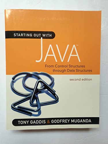 Starting Out with Java: From Control Structures through Data Structures (2nd Edition) (Gaddis Series)