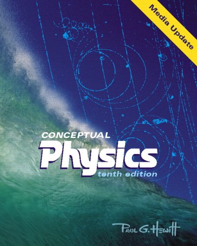 Conceptual Physics Media Update, 10th Edition