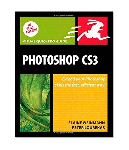 Photoshop CS3: Visual QuickPro Guide