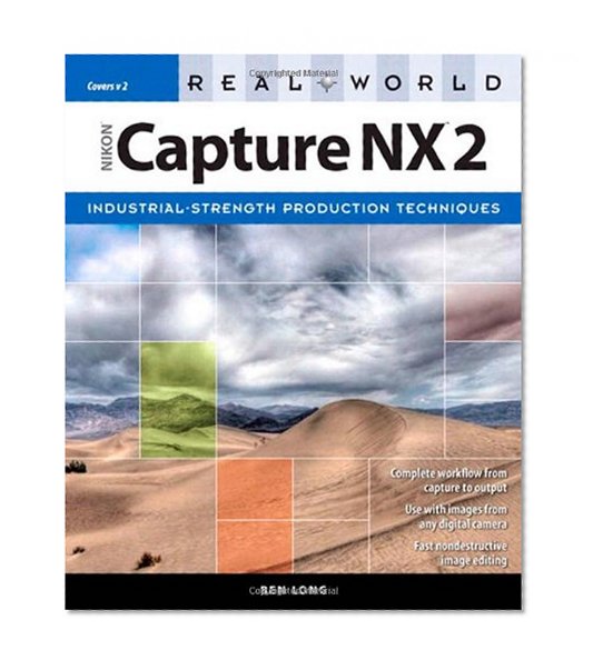 Real World Nikon Capture NX 2
