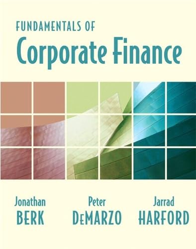Fundamentals of Corporate Finance plus MyFinanceLab Student Access Kit (MyFinanceLab Series)