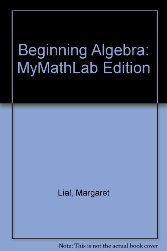 Beginning Algebra, MyMathLab Edition Package