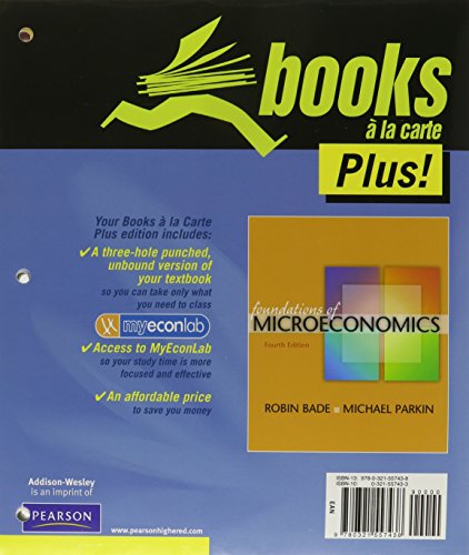 Foundations of Microeconomics, Student Value Edition plus MyEconLab in CourseCompass Student Access Kit (4th Edition)