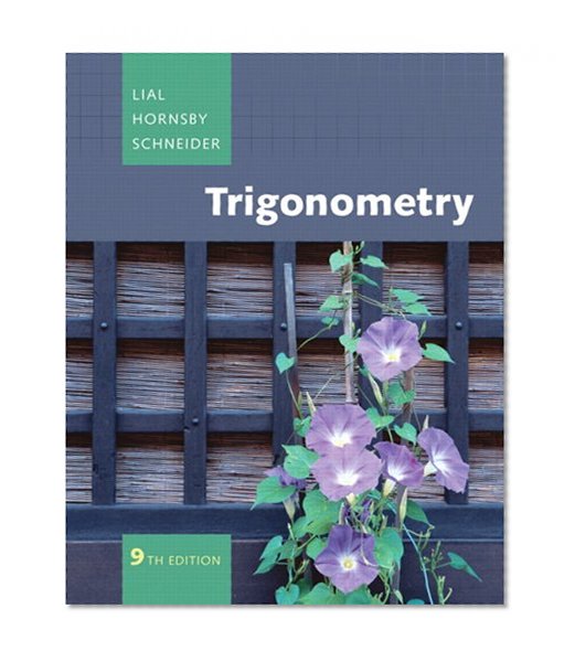 Trigonometry Value Pack (includes MyMathLab/MyStatLab Student Access Kit  & Student Solutions Manual forTrigonometry) (9th Edition)