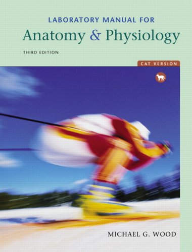 Laboratory Manual for Anatomy & Physiology, Cat Version Value Package (includes Practice Anatomy Lab 2.0 CD-ROM)