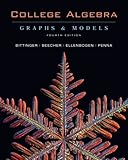 College Algebra: Graphs and Models With Graphing Calculator Manual + Mymathlab/Mystatlab Student Access Kit + Student's Solutions Manual for College Algebra: Graphs and Models