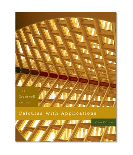 Calculus with Applications Value Pack (includes MyMathLab/MyStatLab Student Access Kit  & Student's Solutions Manual for Calculus with Applications) (9th Edition)