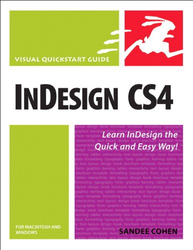 InDesign CS4 for Macintosh and Windows: Visual QuickStart Guide