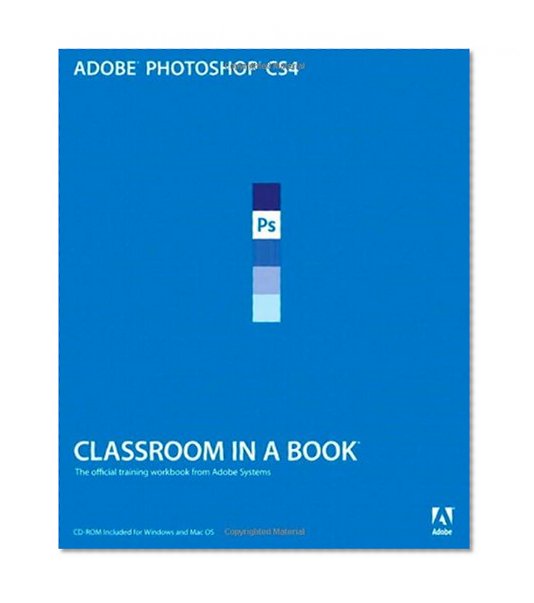 Adobe Photoshop CS4 Classroom in a Book