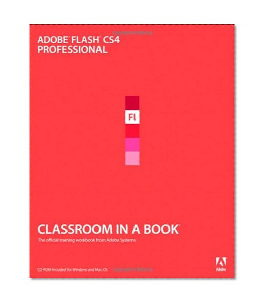 Adobe Flash CS4 Professional Classroom in a Book