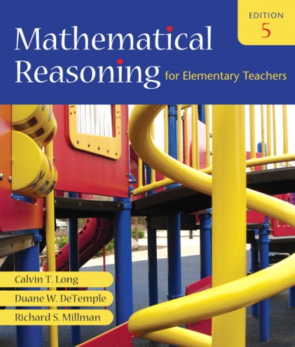 Mathematical Reasoning for Elementary Teachers Value Package (includes Mathematics Activities for Elementary Teachers for Mathematical Reasoning for Elementary Teachers) (5th Edition)