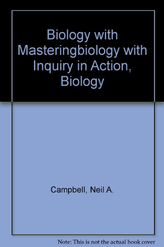 Biology with MasteringBiology with Inquiry in Action, Biology (8th Edition)