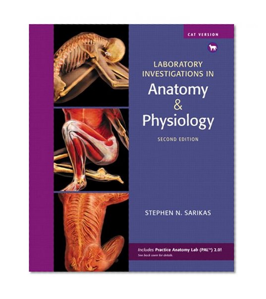 Laboratory Investigations in Anatomy & Physiology, Cat Version (2nd Edition)