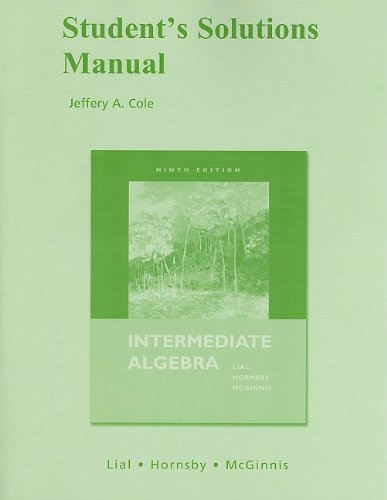 Student Solutions Manual for Intermediate Algebra