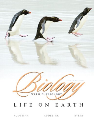 Biology: Life on Earth with Physiology Value Package (includes Biological Explorations: A Human Approach) (8th Edition)