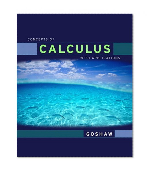 Concepts of Calculus With Applications, Updated Edition